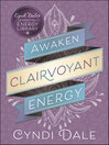 Cover image for Awaken Clairvoyant Energy
